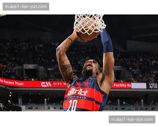 奇才防守效率联盟倒数第二，场均失分122.8分暴露护框短板